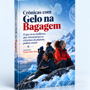 PRÉ-VENDA Livro Crônicas com Gelo na Bagagem – Mulheres